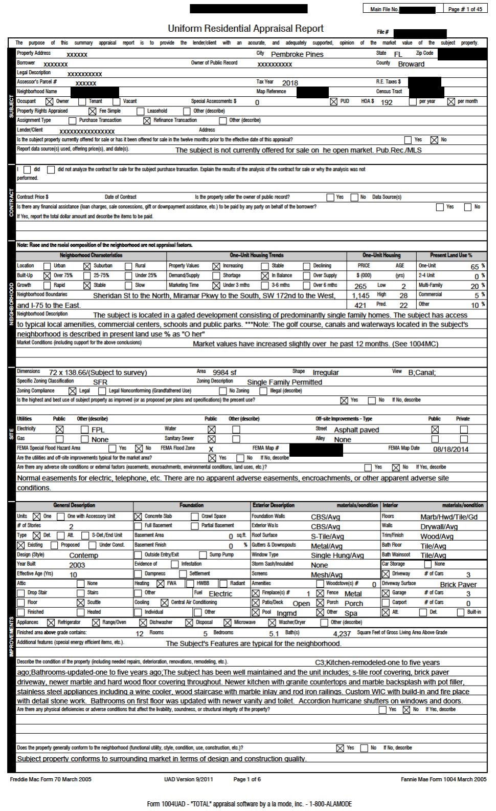 Page one of a legacy UAD 2.6 Form 1004 appraisal report: dense subject, contract, neighborhood, site and improvements sections in small boxed fields, with no photo and no value conclusion. Names, address and identifying numbers are redacted.