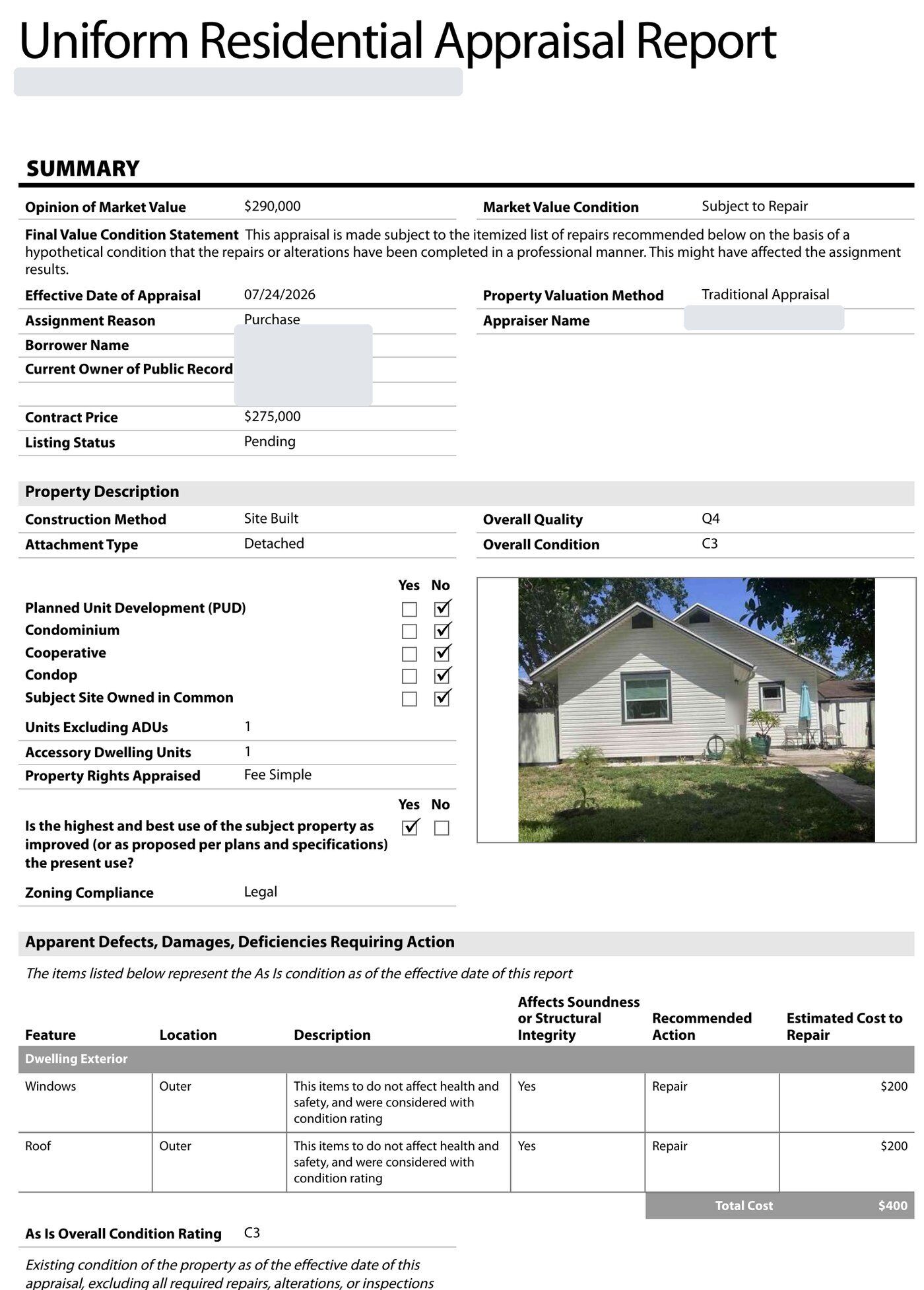 Page one of a UAD 3.6 Uniform Residential Appraisal Report: a summary block with opinion of value, market value condition and effective date, a property description with quality and condition ratings beside the front photo, and a table of apparent defects with estimated repair costs. Personal information is redacted.